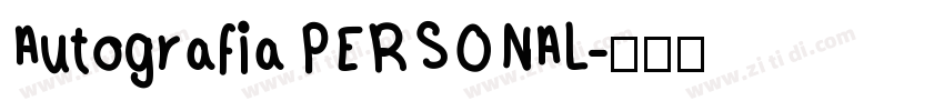 Autografia PERSONAL字体转换